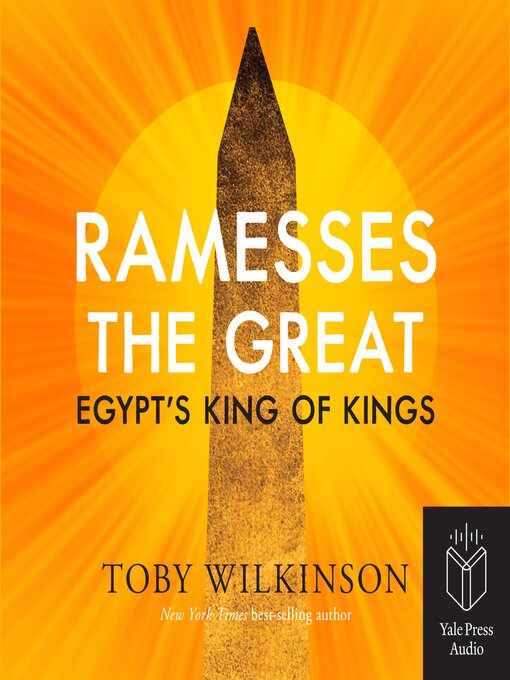 Title details for Ramesses the Great by Toby Wilkinson - Available